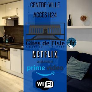 Gites De L'Isle Centre-Ville - Wifi Fibre - Netflix, Disney, Amazon - Sejours Pro Шато-Тьєррі Exterior photo