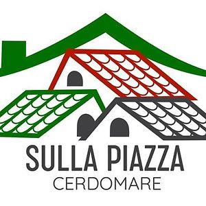 Апартаменти Sulla Piazza Cerdomare Exterior photo